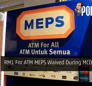 RM1 For ATM MEPS Waived During MCO Period 31