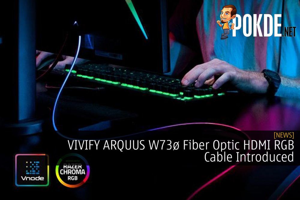 VIVIFY ARQUUS W73ø Fiber Optic HDMI RGB Cable Introduced 25