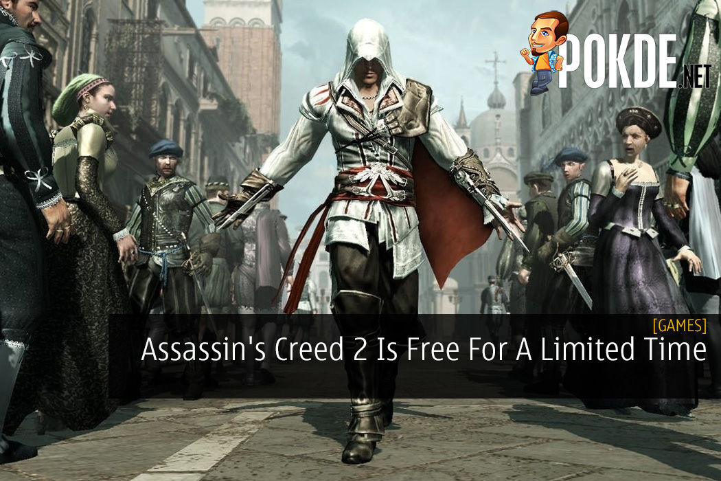 Assassin's Creed 2 Is Free For A Limited Time And Here's How To Claim It –