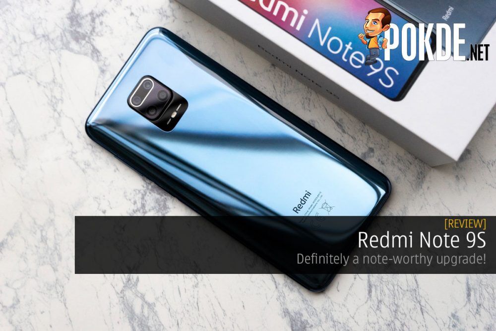 Redmi Note 9S Review — Definitely A Note-worthy Upgrade! – Pokde.Net