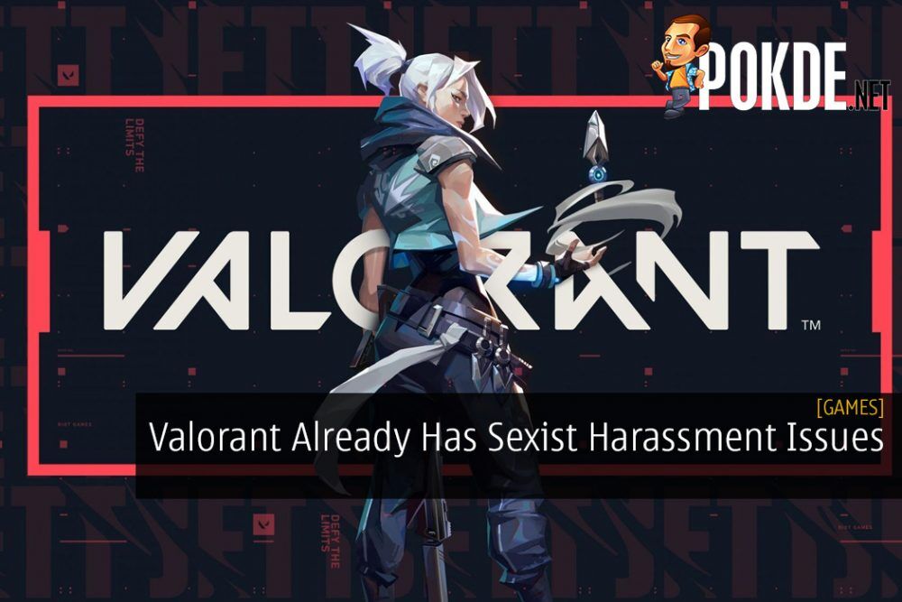 Valorant Already Has Sexist Harassment Issues And They're Looking for Long-term Solutions