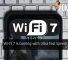 Wi-Fi 7 is Coming with Ultra Fast Speeds Up To 30 Gbps