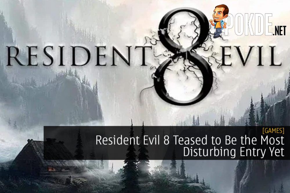 Resident Evil 8 Teased to Be the Most Disturbing Entry Yet