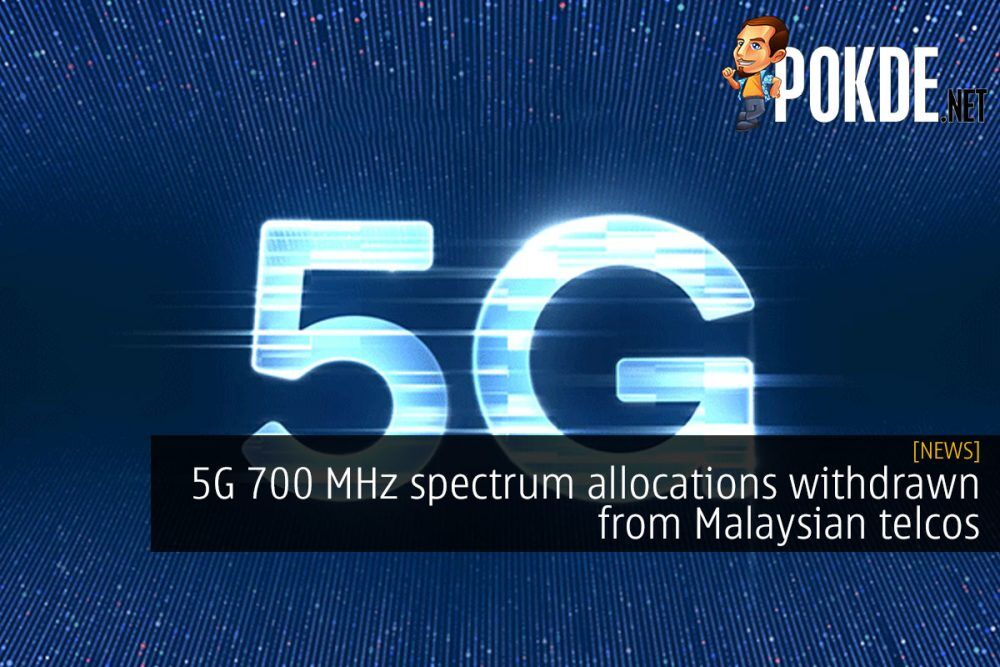 5G 700 MHz spectrum allocations withdrawn from Malaysian telcos 27
