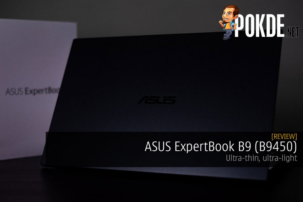 ASUS ExpertBook B9 (B9450) Review — ultra-thin, ultra-light 29