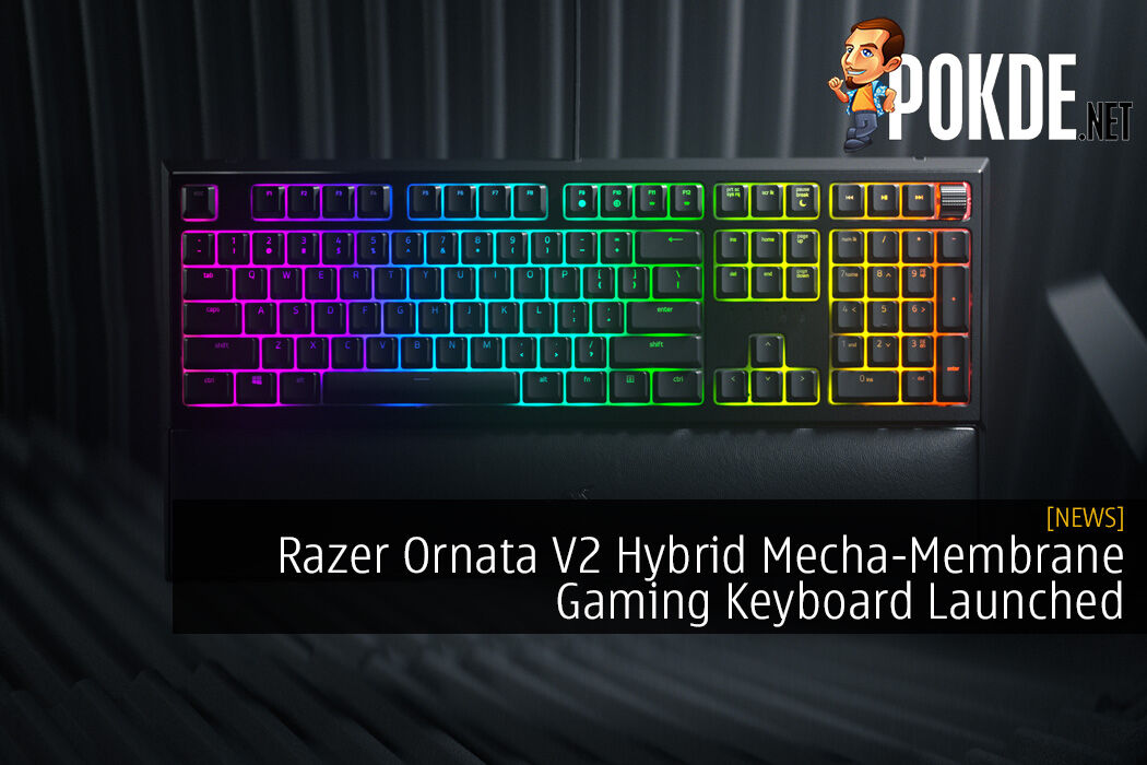 Razer Ornata V2 Hybrid Mecha-Membrane Gaming Keyboard Launched - Pokde.Net