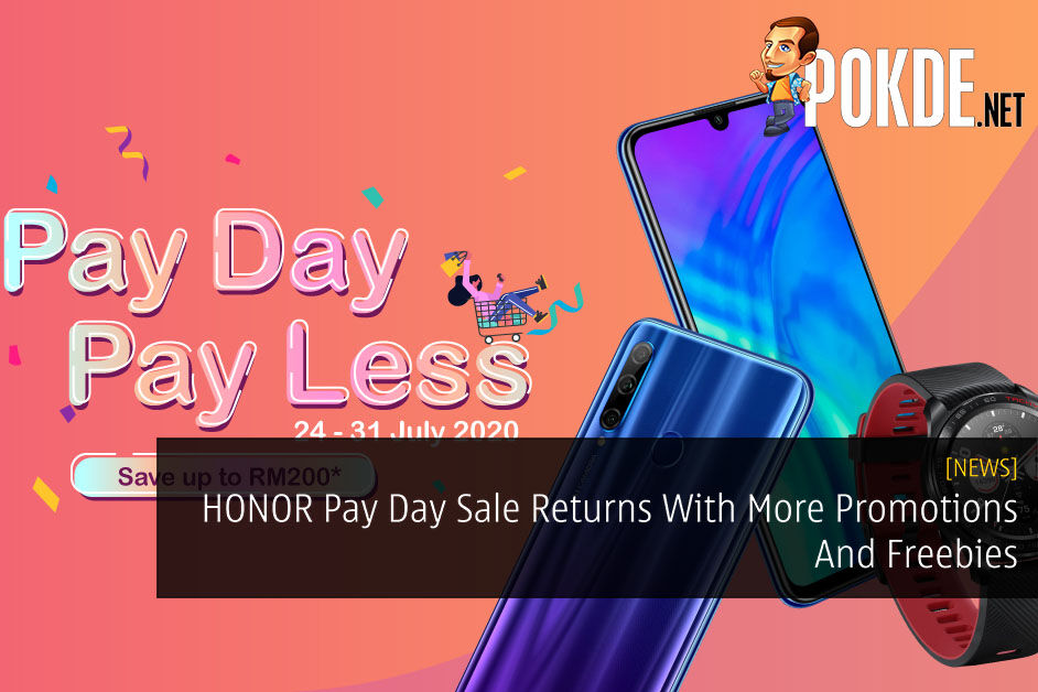 HONOR Pay Day Sale Returns With More Promotions And Freebies 25