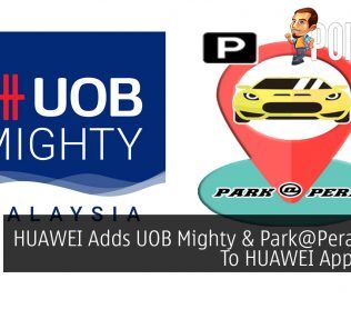 HUAWEI Adds UOB Mighty & Park@Perak Apps To HUAWEI AppGallery 34