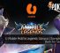 U Mobile Mobile Legends Campus Championship Back For Season 2 36