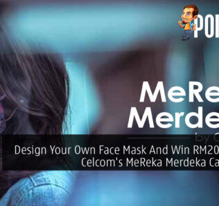 Design Your Own Face Mask And Win RM2000 With Celcom's MeReka Merdeka Campaign 30