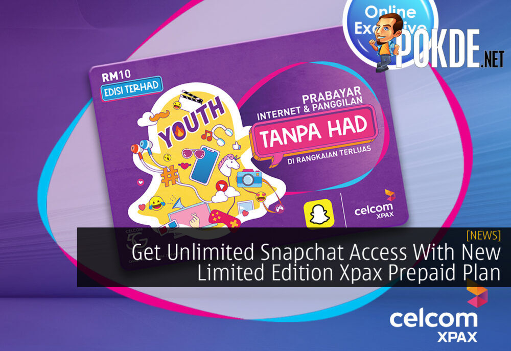 Get Unlimited Snapchat Access With New Limited Edition Xpax Prepaid Plan 29