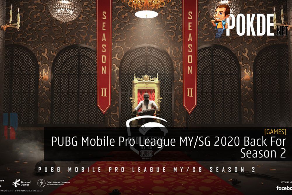 PUBG Mobile Pro League MY/SG 2020 Back For Season 2 24