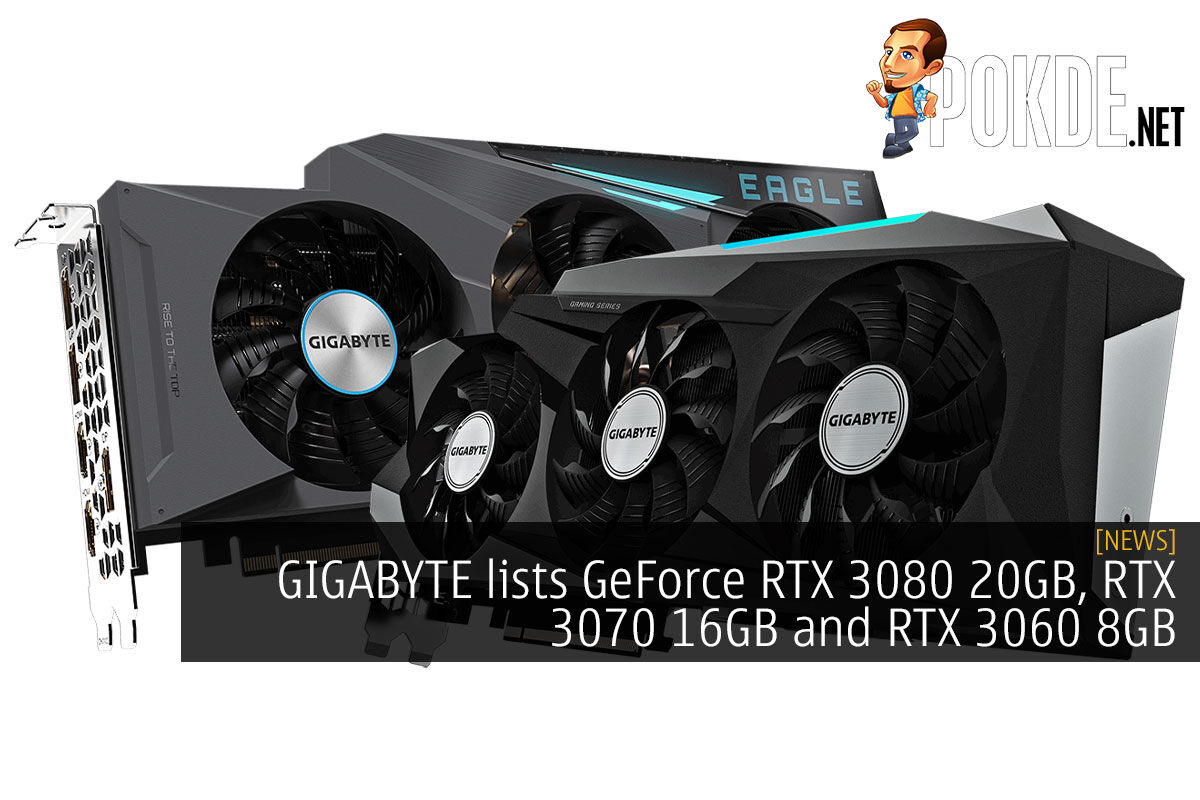 GIGABYTE Lists GeForce RTX 3080 20GB, RTX 3070 16GB And RTX 3060
