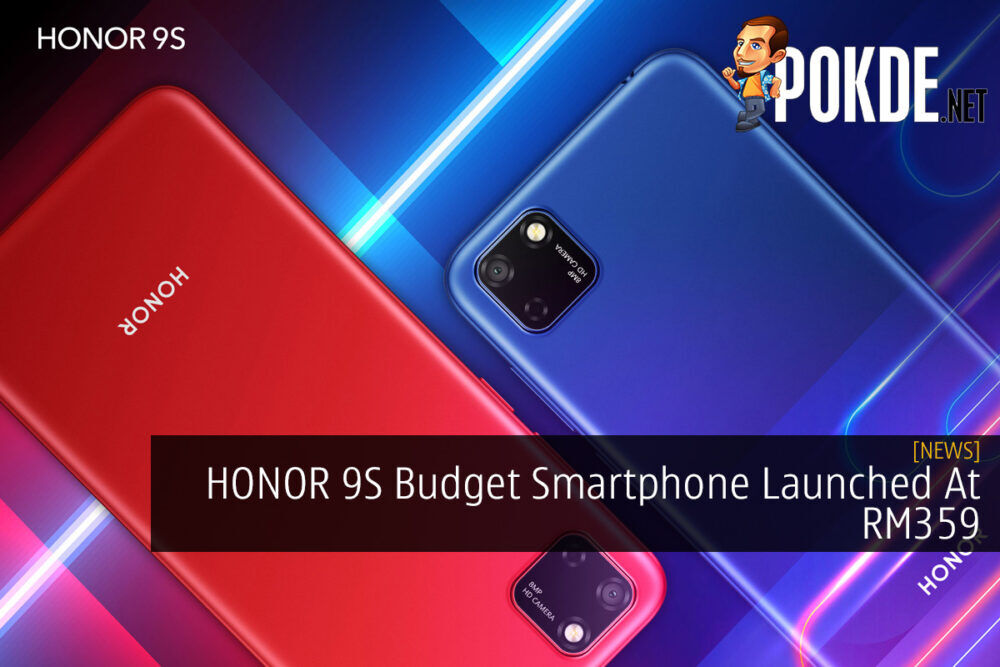 HONOR 9S Budget Smartphone Launched At RM359 23