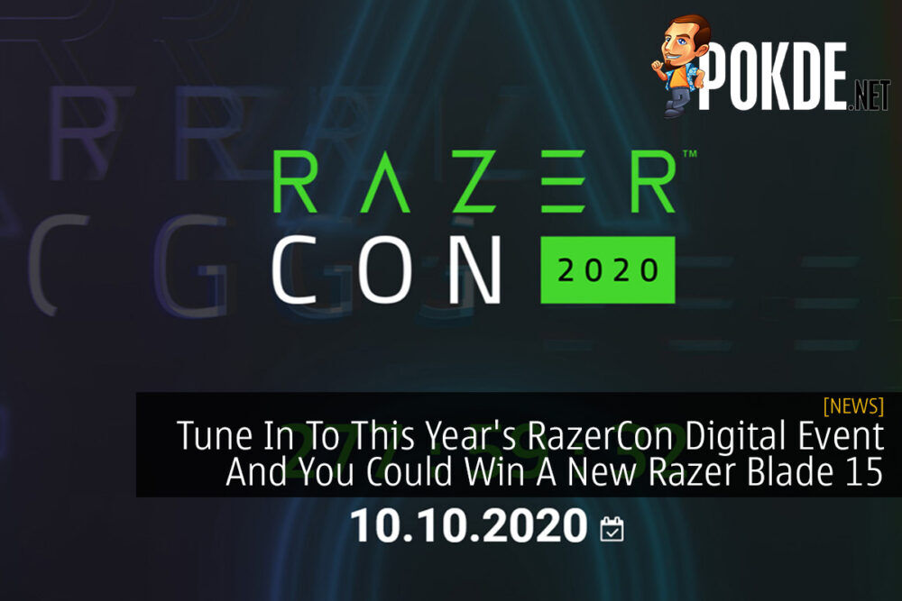 Tune In To This Year's RazerCon Digital Event And You Could Win A New Razer Blade 15 26