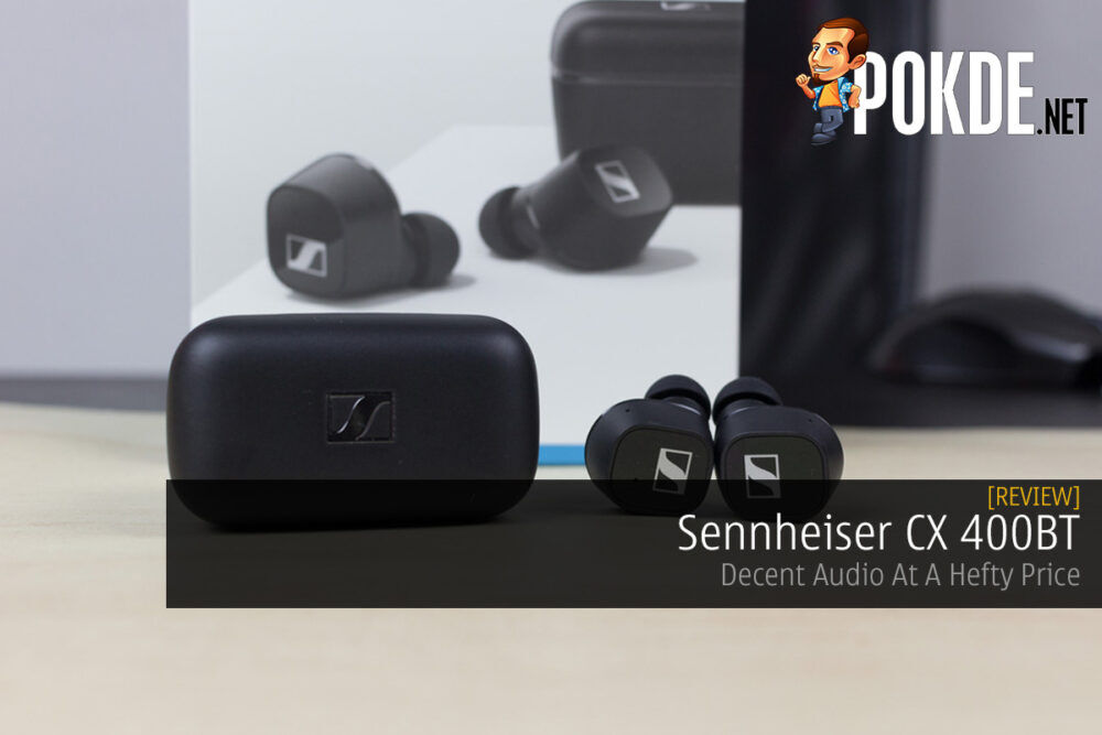 Sennheiser CX 400BT Review — Decent Audio At A Hefty Price 29