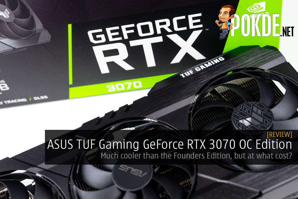 ASUS TUF Gaming GeForce RTX 3070 OC Edition Review — much cooler