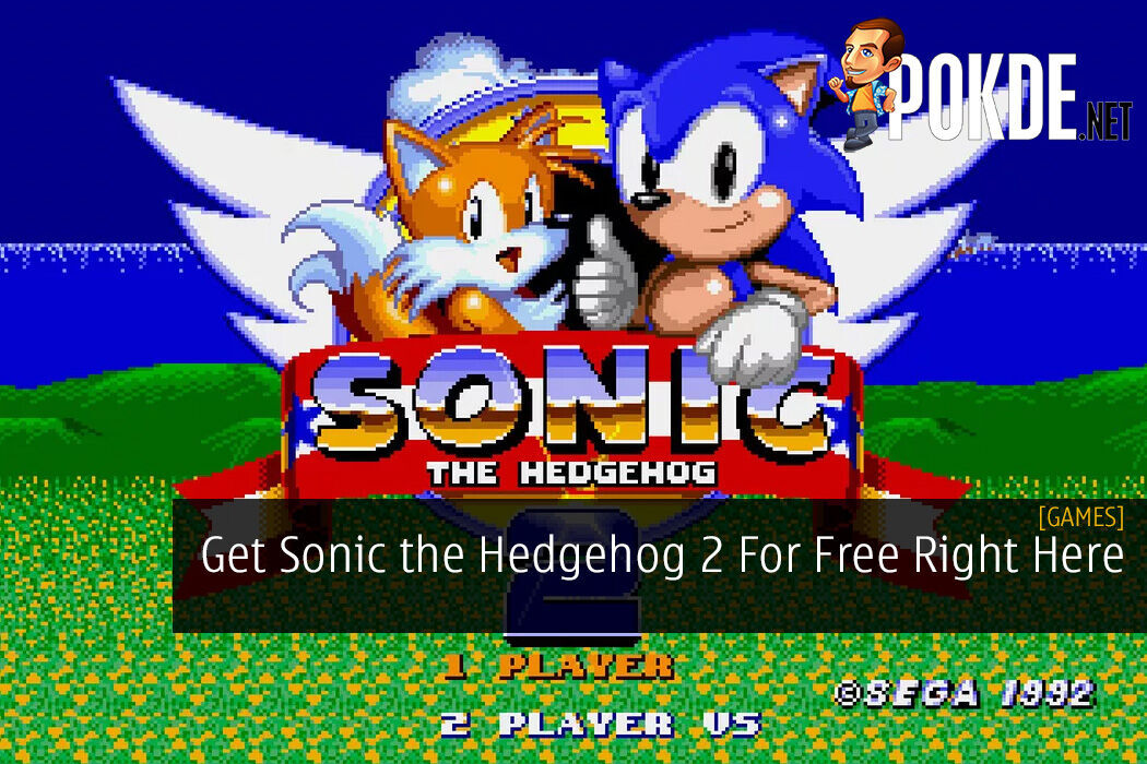 Get Sonic The Hedgehog 2 For Free Right Here –