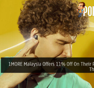 1MORE Malaysia Offers 11% Off On Their Products This 11.11 34