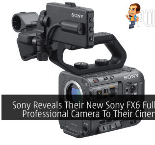 Sony Reveals Their New Sony FX6 Full-frame Professional Camera To Their Cinema Line 27