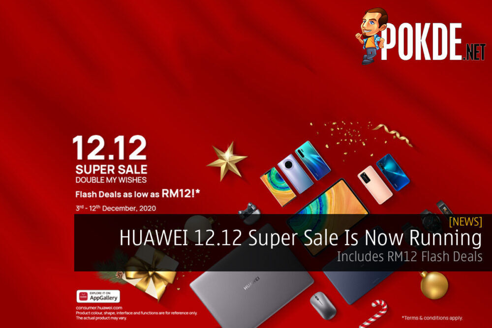 HUAWEI 12.12 Super Sale Is Now Running — Includes RM12 Flash Deals 23