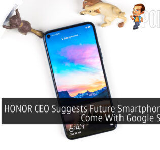 HONOR CEO Suggests Future Smartphones Will Come With Google Services 33