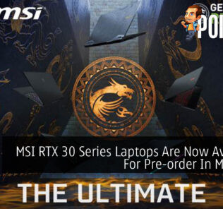 MSI RTX 30 Series Laptops Are Now Available For Pre-order In Malaysia 60