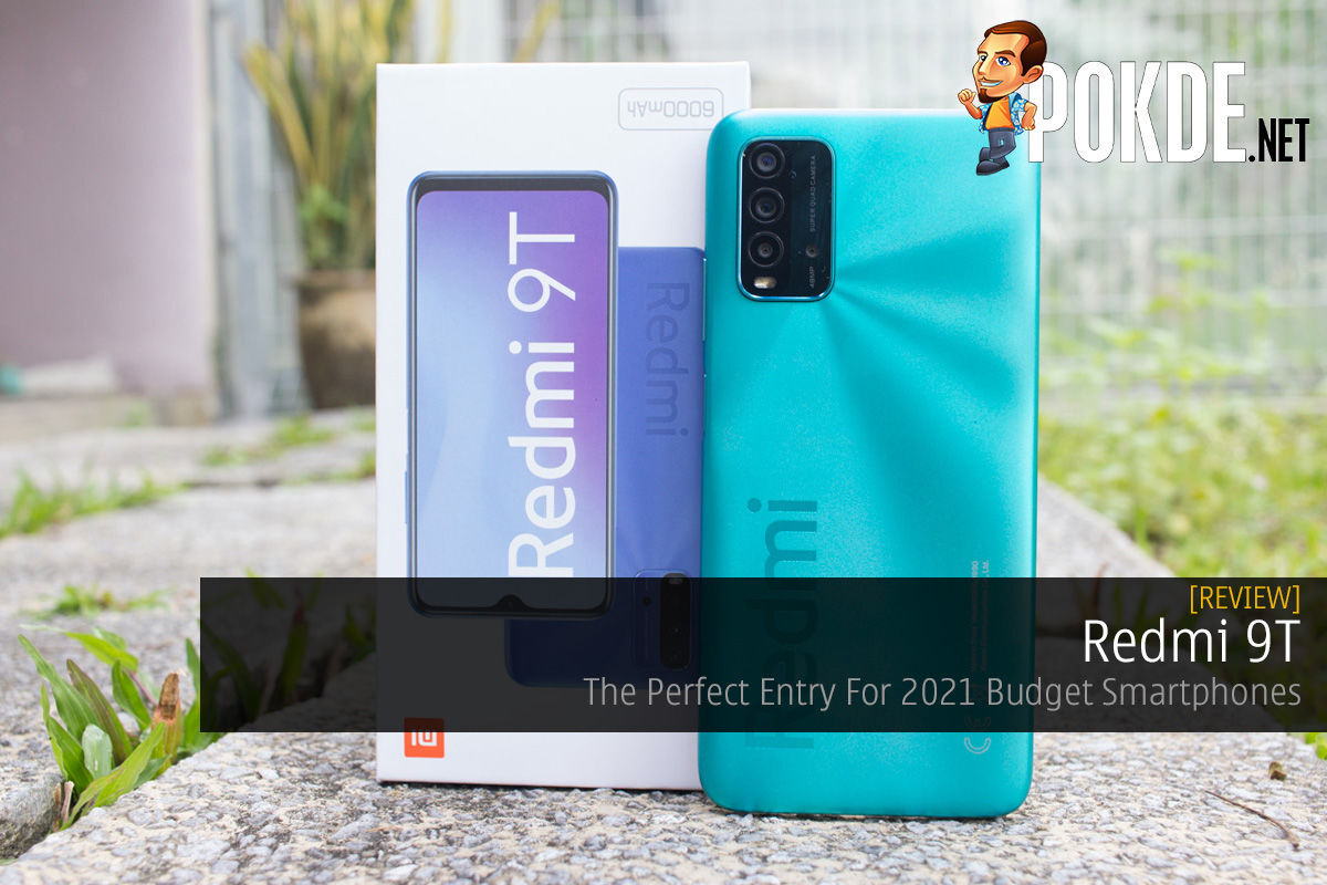 Redmi 9T Review — The Perfect Entry For 2021 Budget Smartphones
