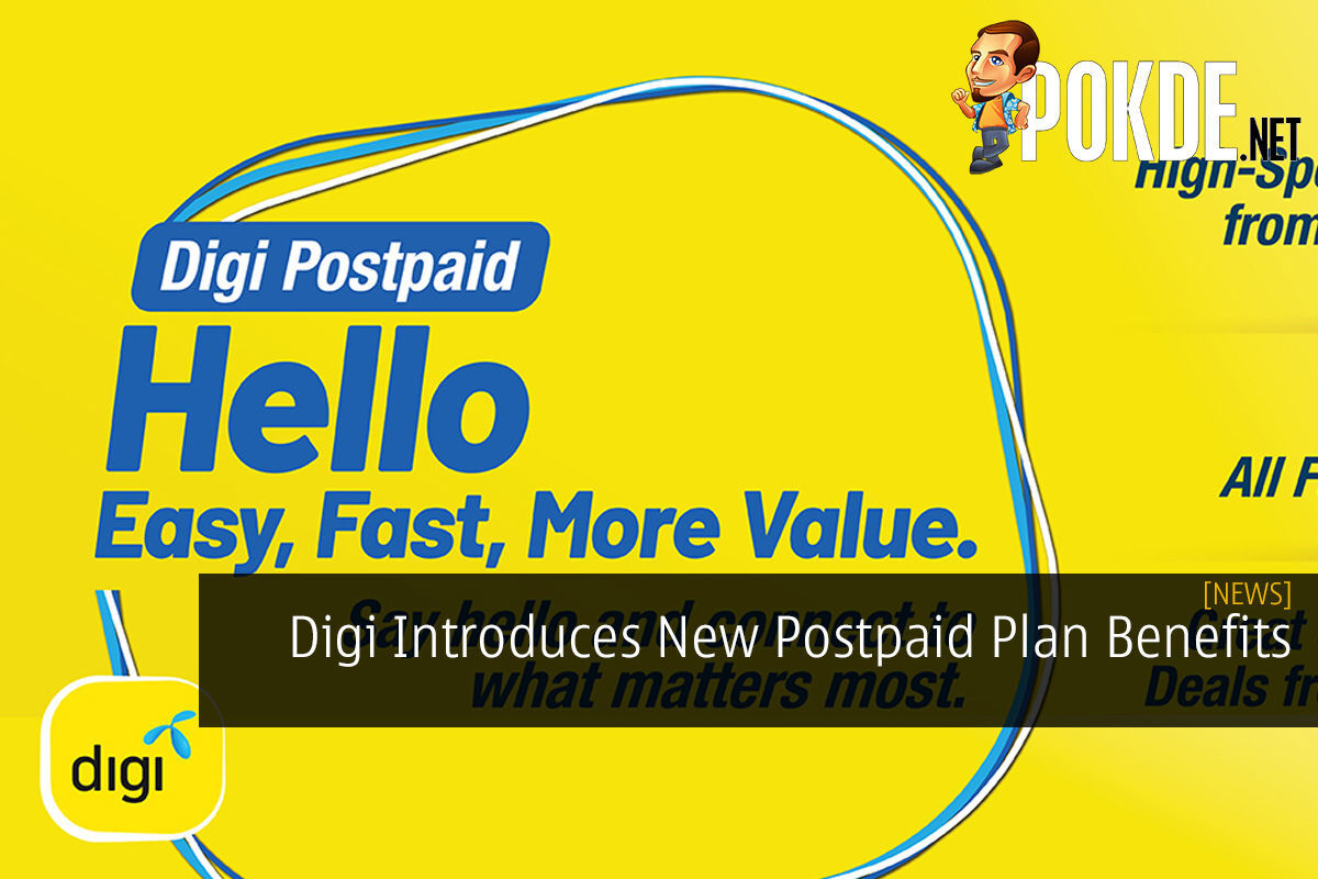 Digi Introduces New Postpaid Plan Benefits - Pokde.Net