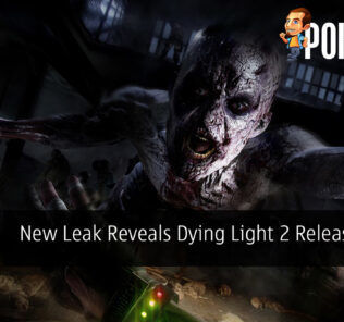 New Leak Reveals Dying Light 2 Release Date 27