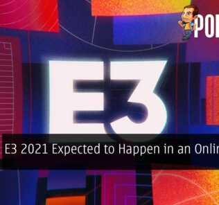 E3 2021 Expected to Happen in an Online-only Format
