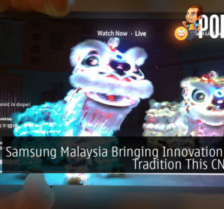 Samsung Malaysia Bringing Innovation Within Tradition This Chinese New Year 2021