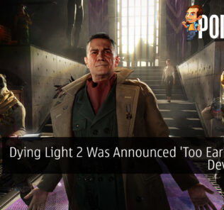 Dying Light 2 Was Announced 'Too Early' Says Developer 26
