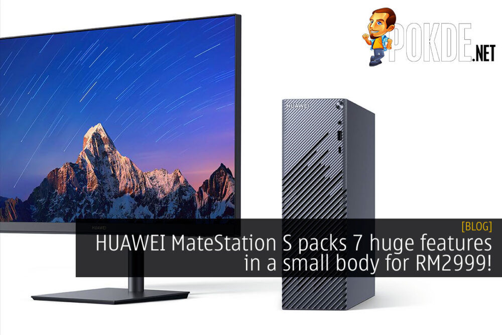 huawei matestation s 7 features small body rm2999 cover