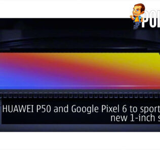 huawei p50 pixel 6 sony imx800 1 inch sensor cover