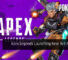 Apex Legends Launching New 3v3 Arenas Mode