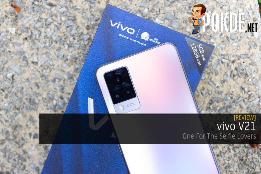 vivo V21 Review — One For The Selfie Lovers 23