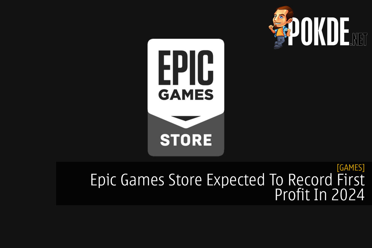 Epic expects Epic Games Store to be profitable by 2024
