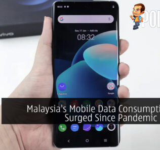 Malaysia's Mobile Data Consumption Has Surged Since Pandemic Started 31