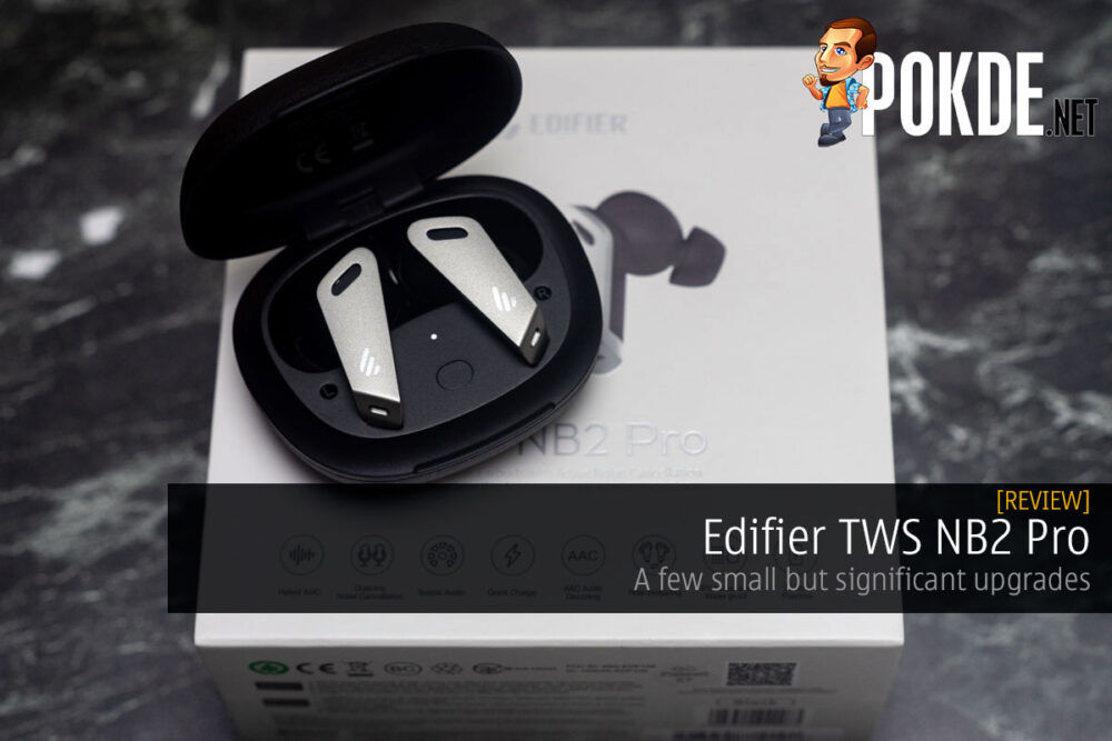 Edifier TWS NB2 Pro Review — a few small but significant upgrades 34