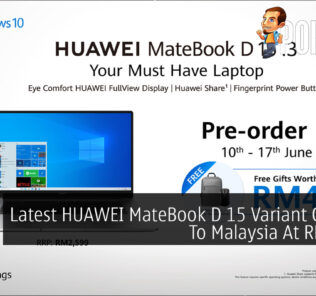 Latest HUAWEI MateBook D 15 Variant Coming To Malaysia At RM2,599 86