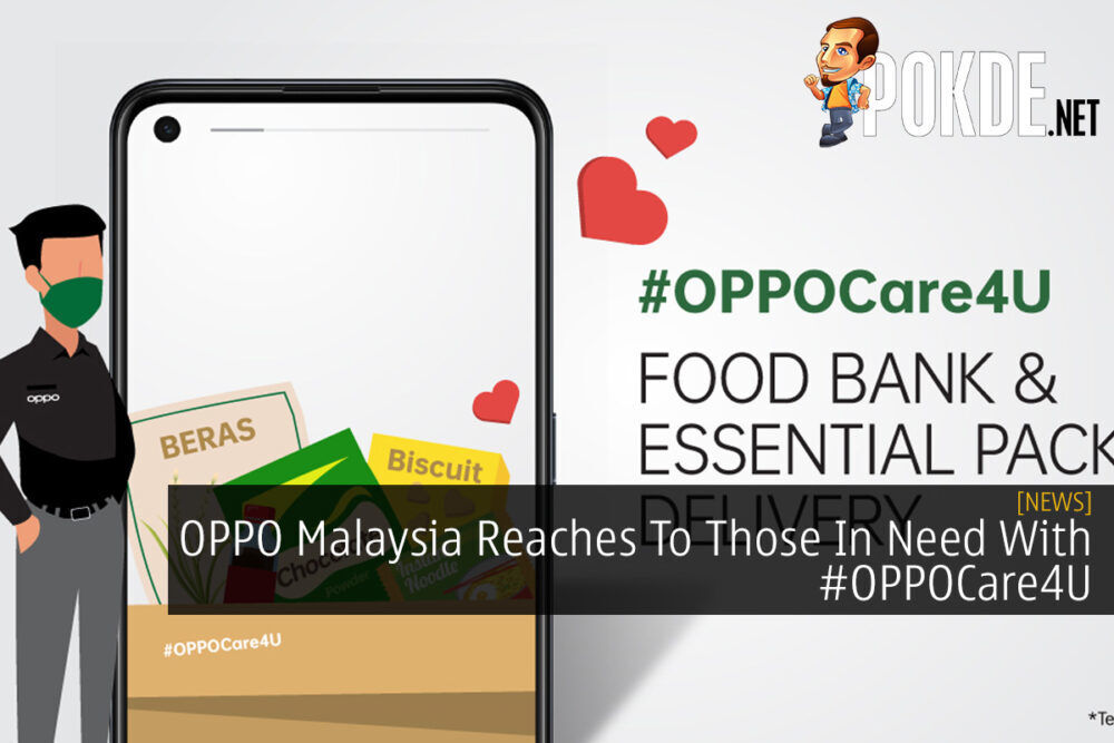 OPPO Malaysia Reaches To Those In Need With #OPPOCare4U 26