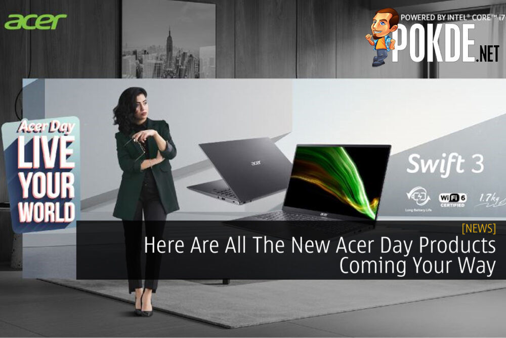 Here Are All The New Acer Day Products Coming Your Way