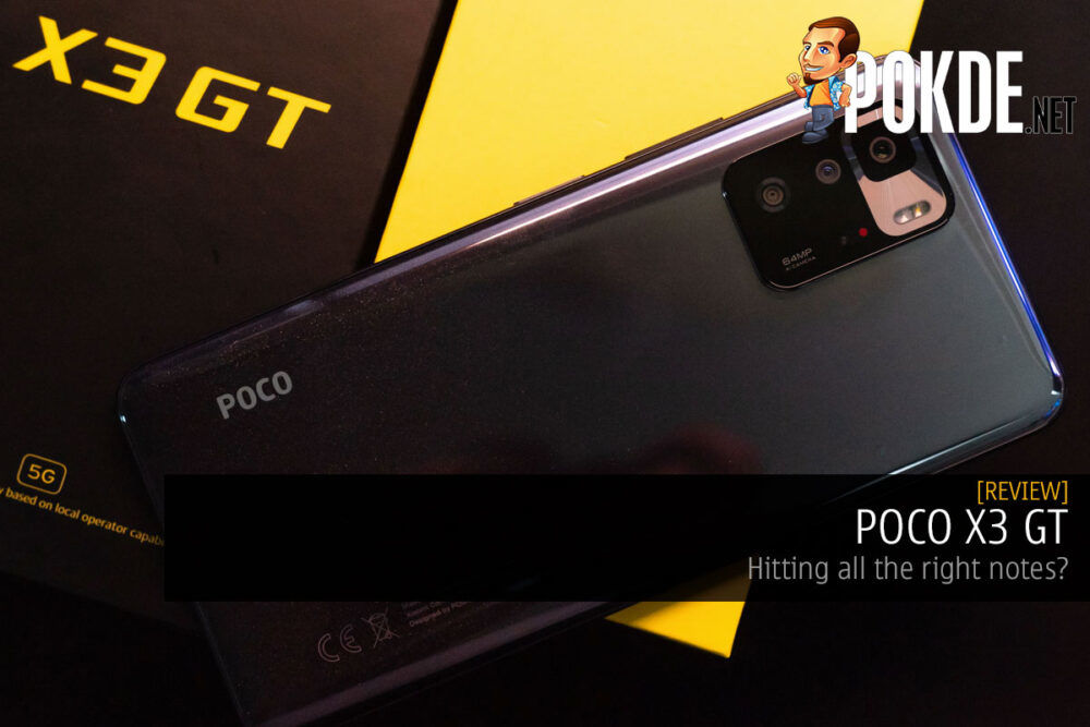 POCO X3 GT Review — hitting all the right notes? 25