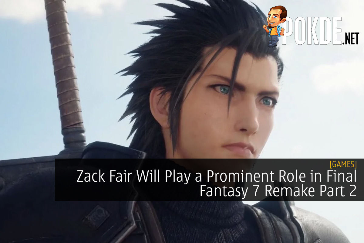 Zack Fair Will Play A Prominent Role In Final Fantasy 7 Remake Part 2 –