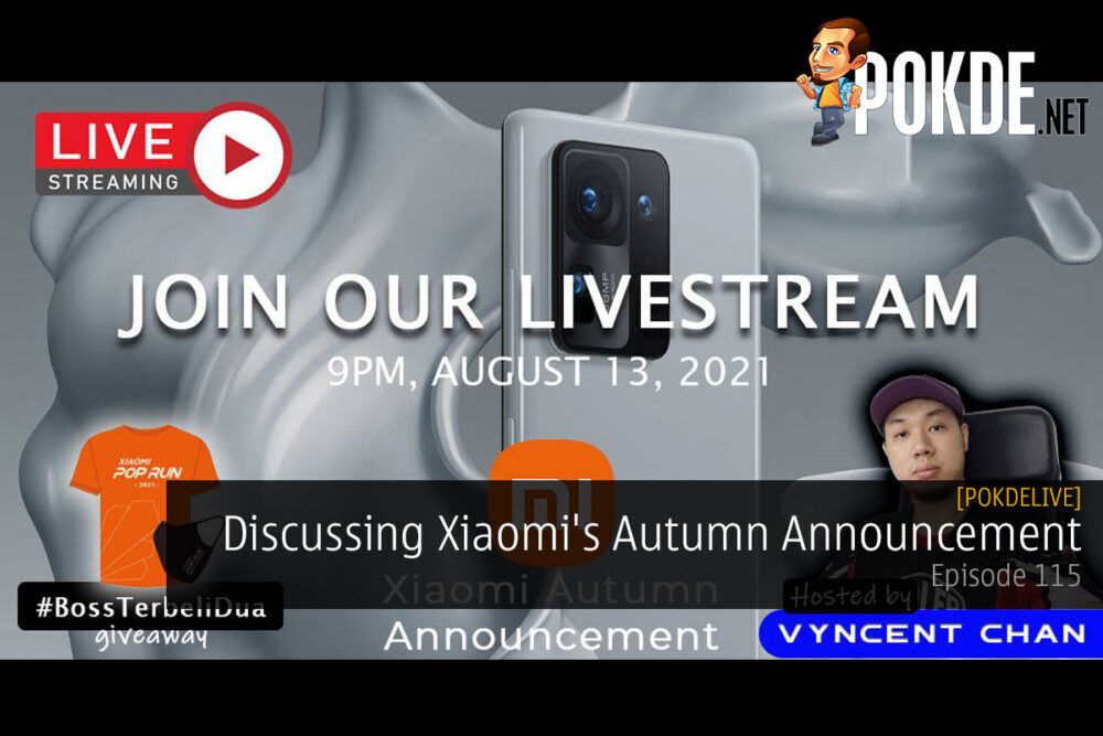 PokdeLIVE 115 — Discussing Xiaomi's Autumn Announcement 23