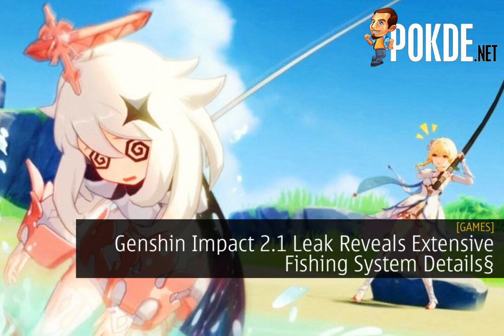Genshin Impact 2.1 Leak Reveals Extensive Fishing System Details