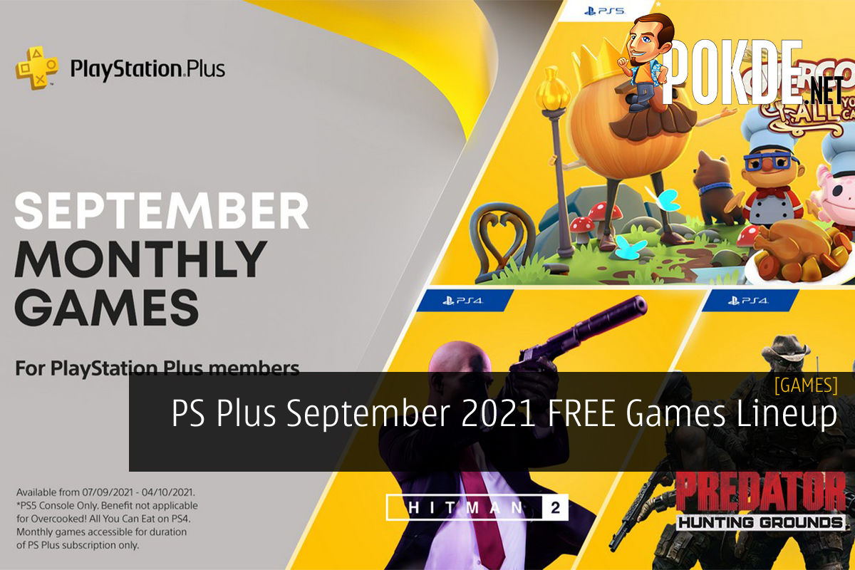 PS Plus September 2021 Games Announced — Hitman 2, Predator: Hunting  Grounds, Overcooked! All You Can Eat