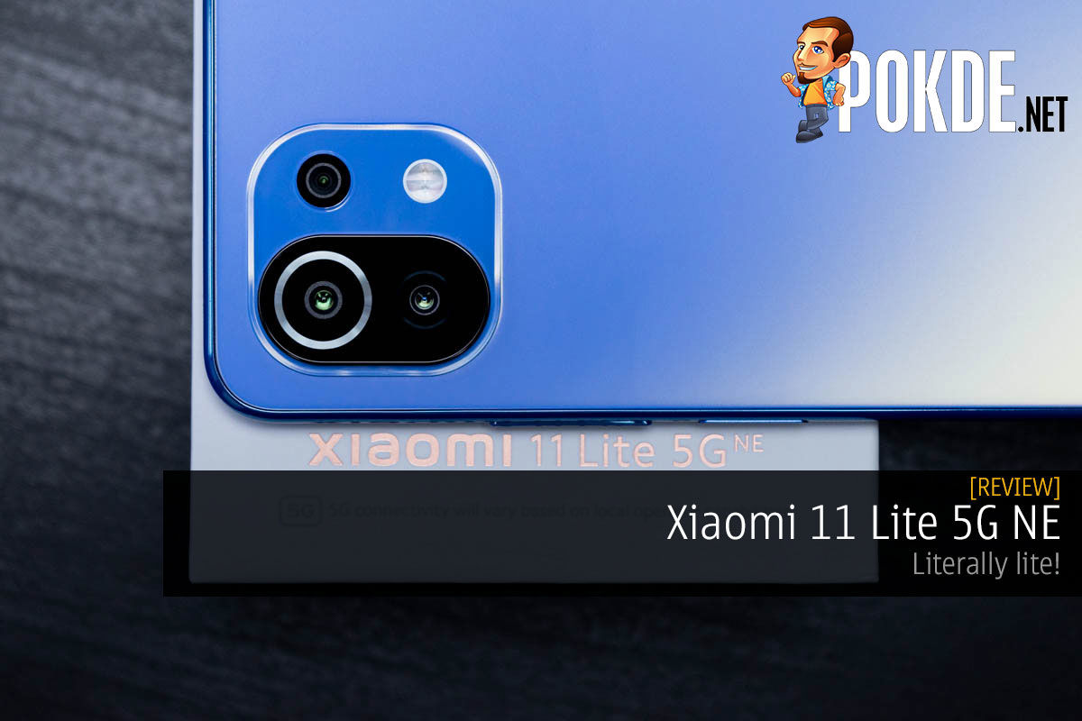 Xiaomi 11 Lite 5G NE Review — Literally Lite! – Pokde.Net