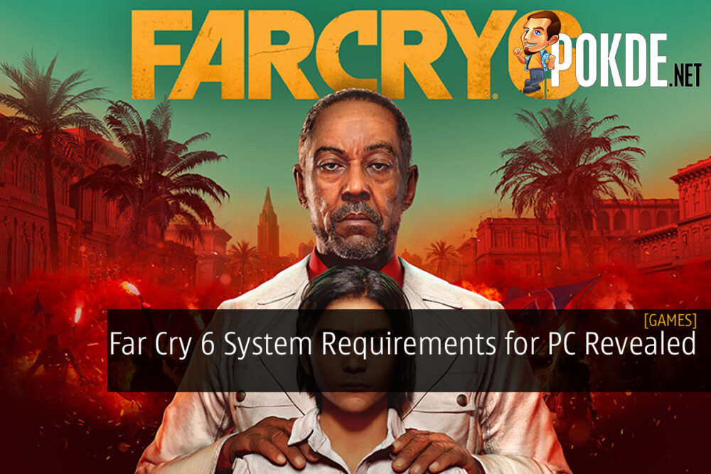 Far Cry 6 PC Specs Revealed